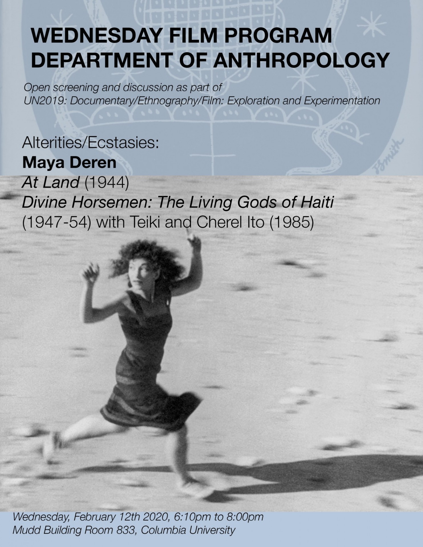 Maya Derin "At Land" and "Divine Horsemen: The Living Gods of Haiti" with Teiki and Cherel Ito