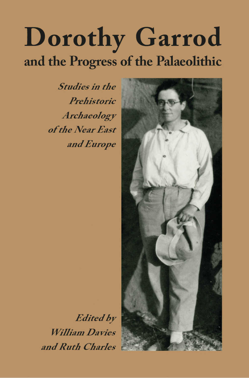 Book Cover: Dorothy Garrod and the Progress of the Paleolithic