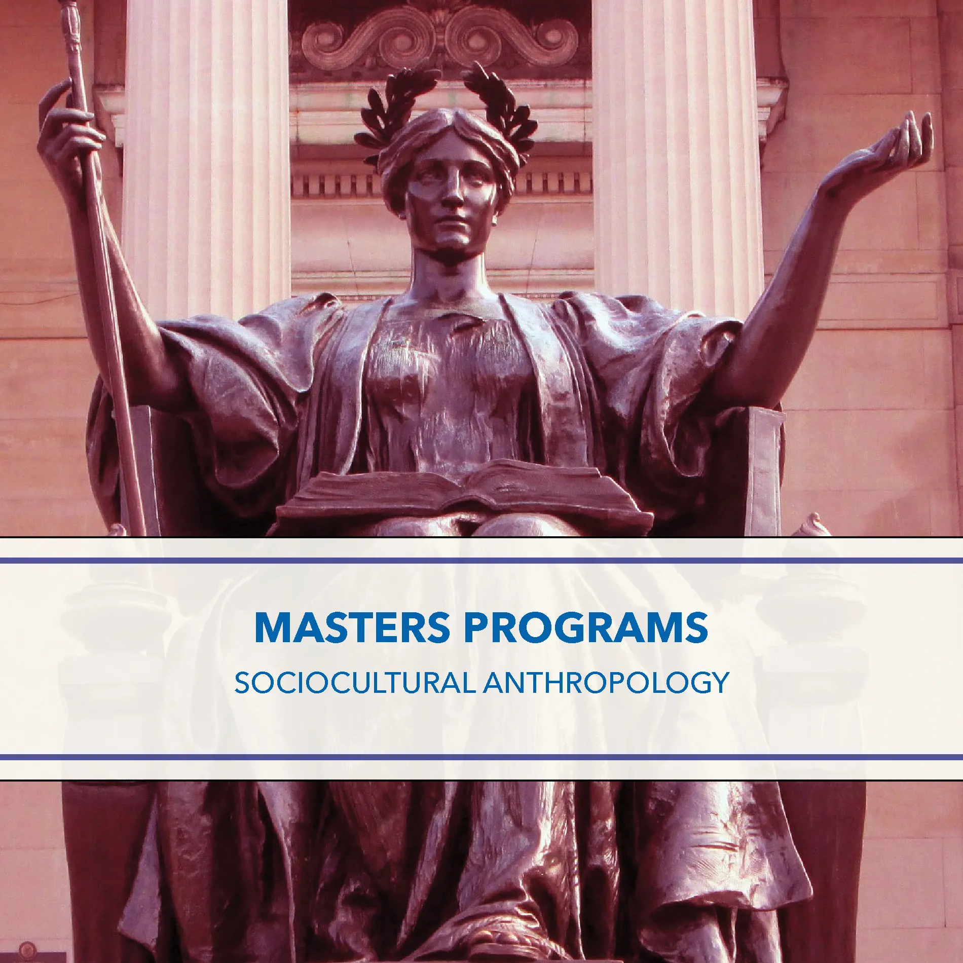 MA PROGRAM SOCIOCULTURAL ANTHROPOLOGY