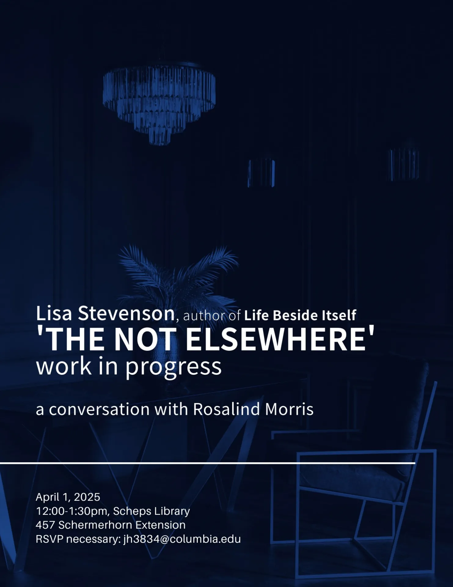 Poster: Lisa Stevenson, 'The Not Elsewhere': work in progress. a conversation with Rosalind Morris