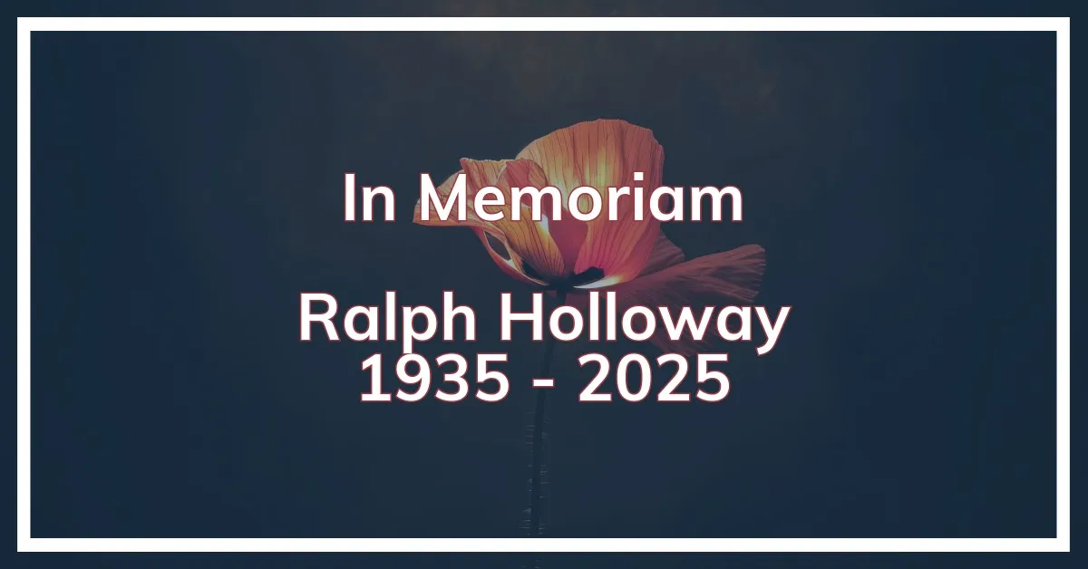 In Memoriam - Ralph Holloway, 1935-2025