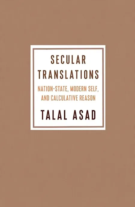 Book Cover: Talal Asad, Secular Translations
