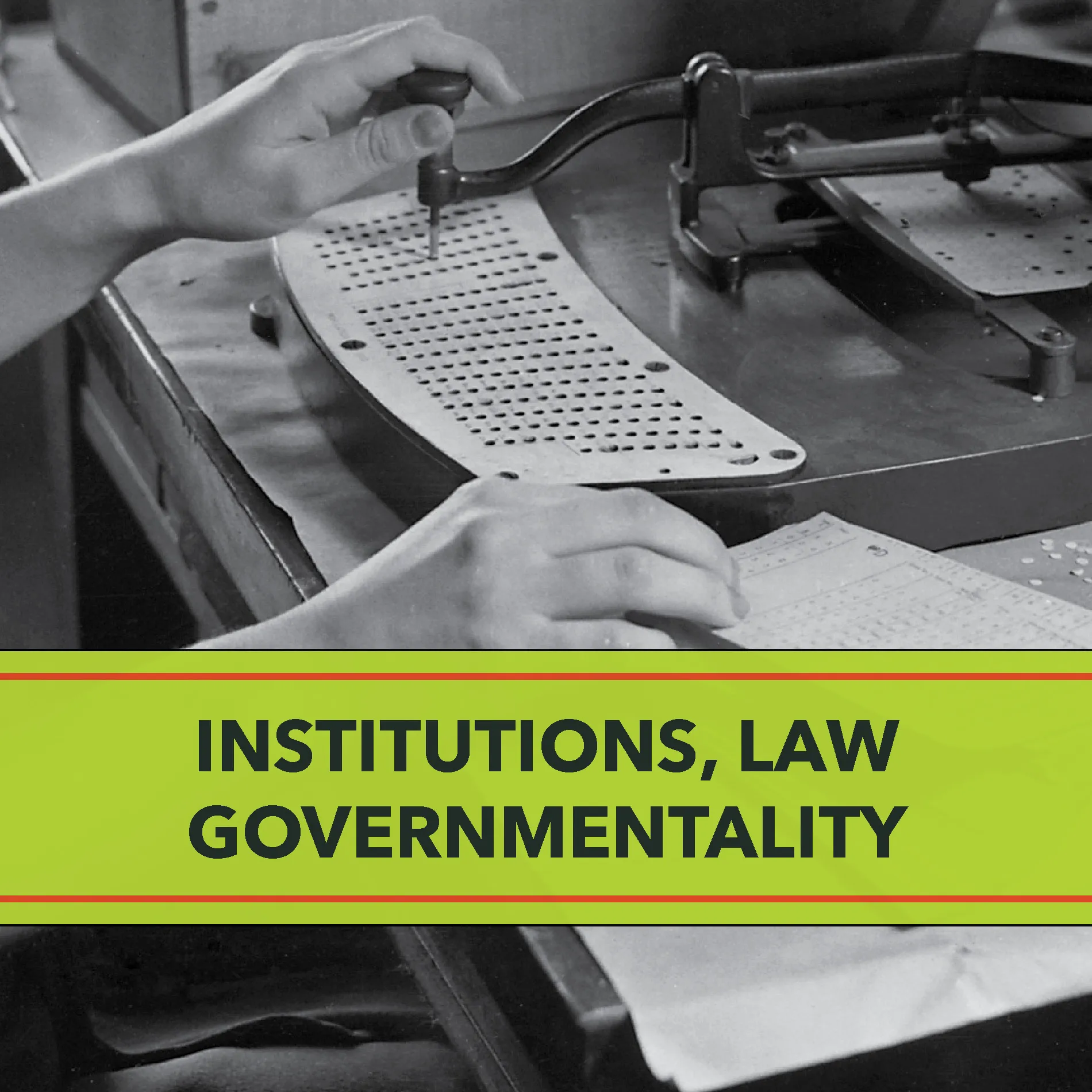 Icon: Institutions, Law, Governmentality