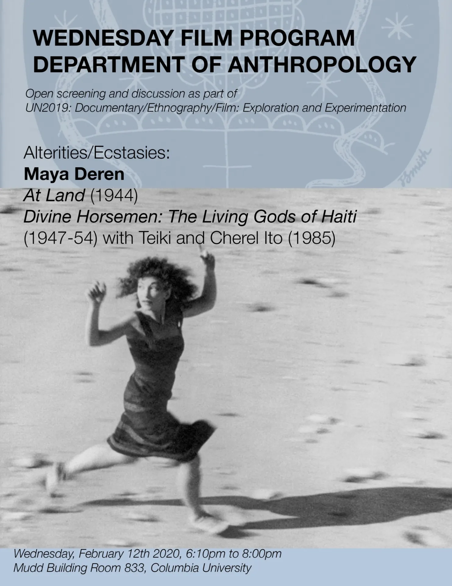 Maya Derin "At Land" and "Divine Horsemen: The Living Gods of Haiti" with Teiki and Cherel Ito