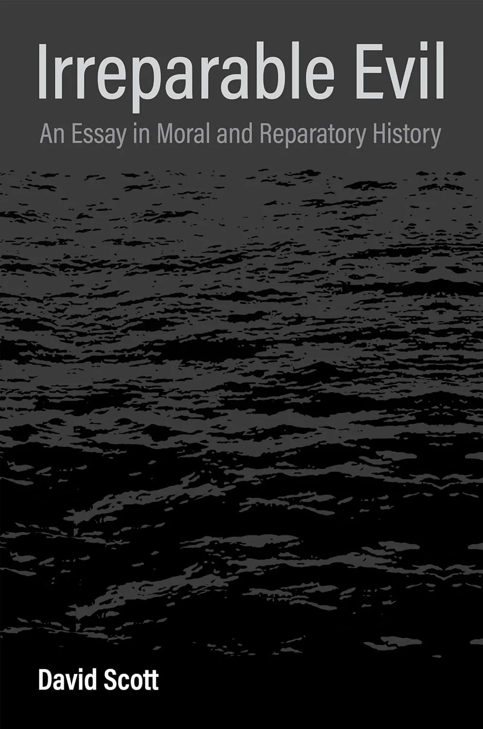 David Scott, Irreparable Evil book cover. Dark Sea image