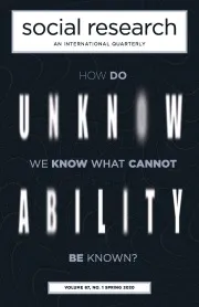Journal Cover: Social Research, Unknowability