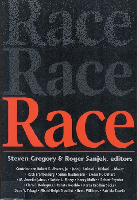 Book Cover; Race, eds Steven Gregory and Roger Sanjek