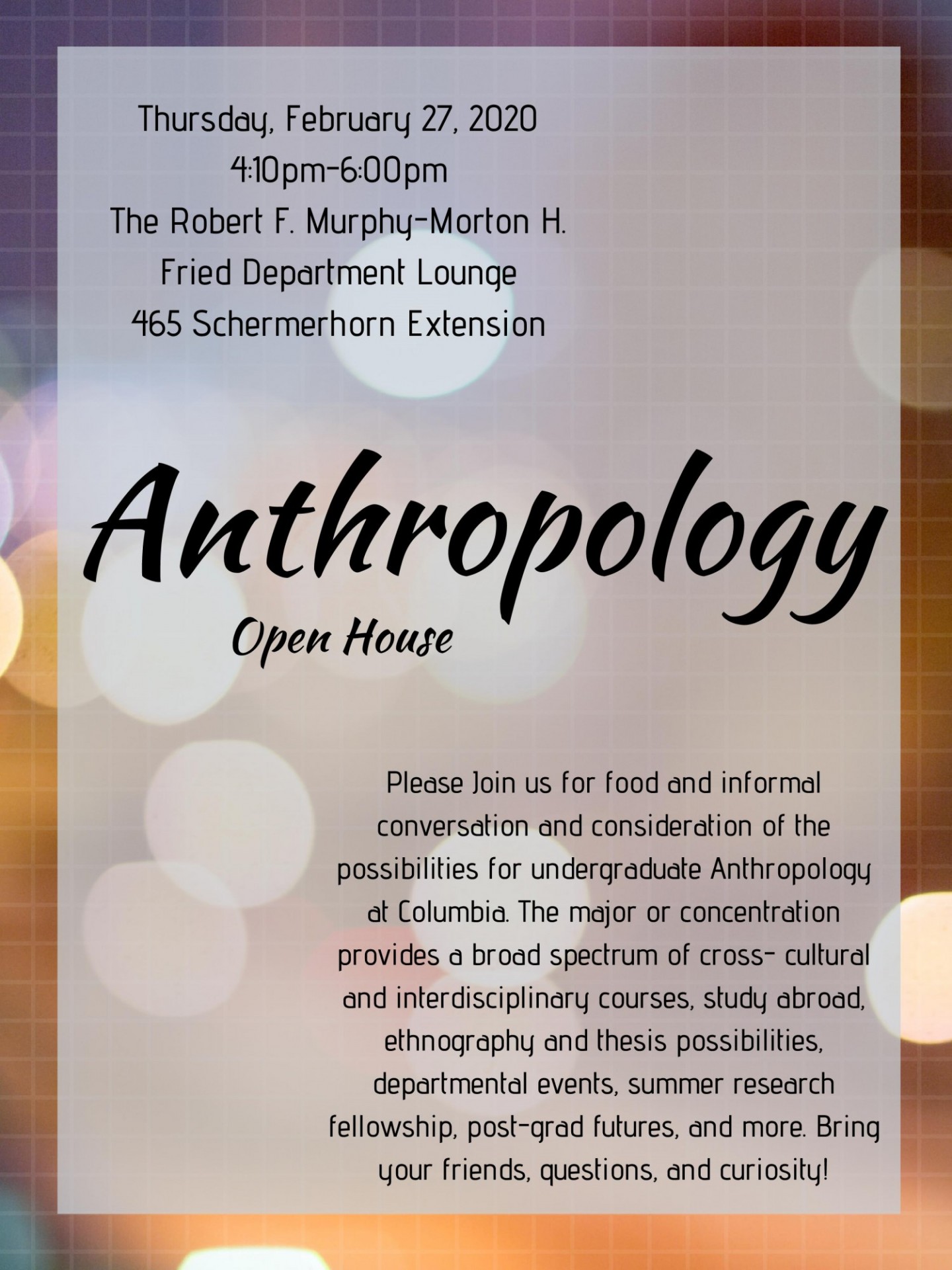 Anthropology Open House