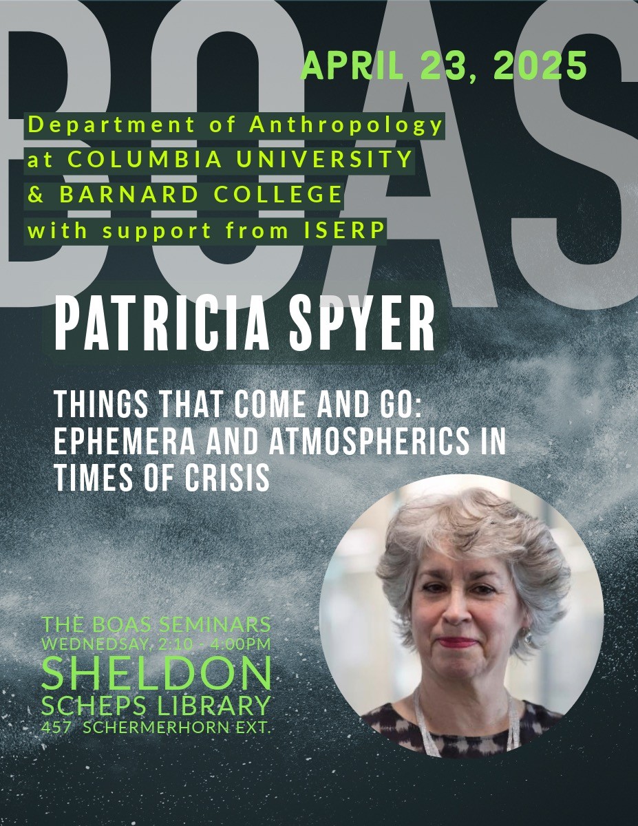 BOAS SEMINAR flyer: Patricia Spyer, April 23, 2025
