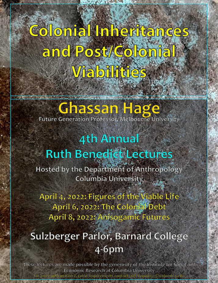 Ghassan Hage Ruth Benedict Lectures poster