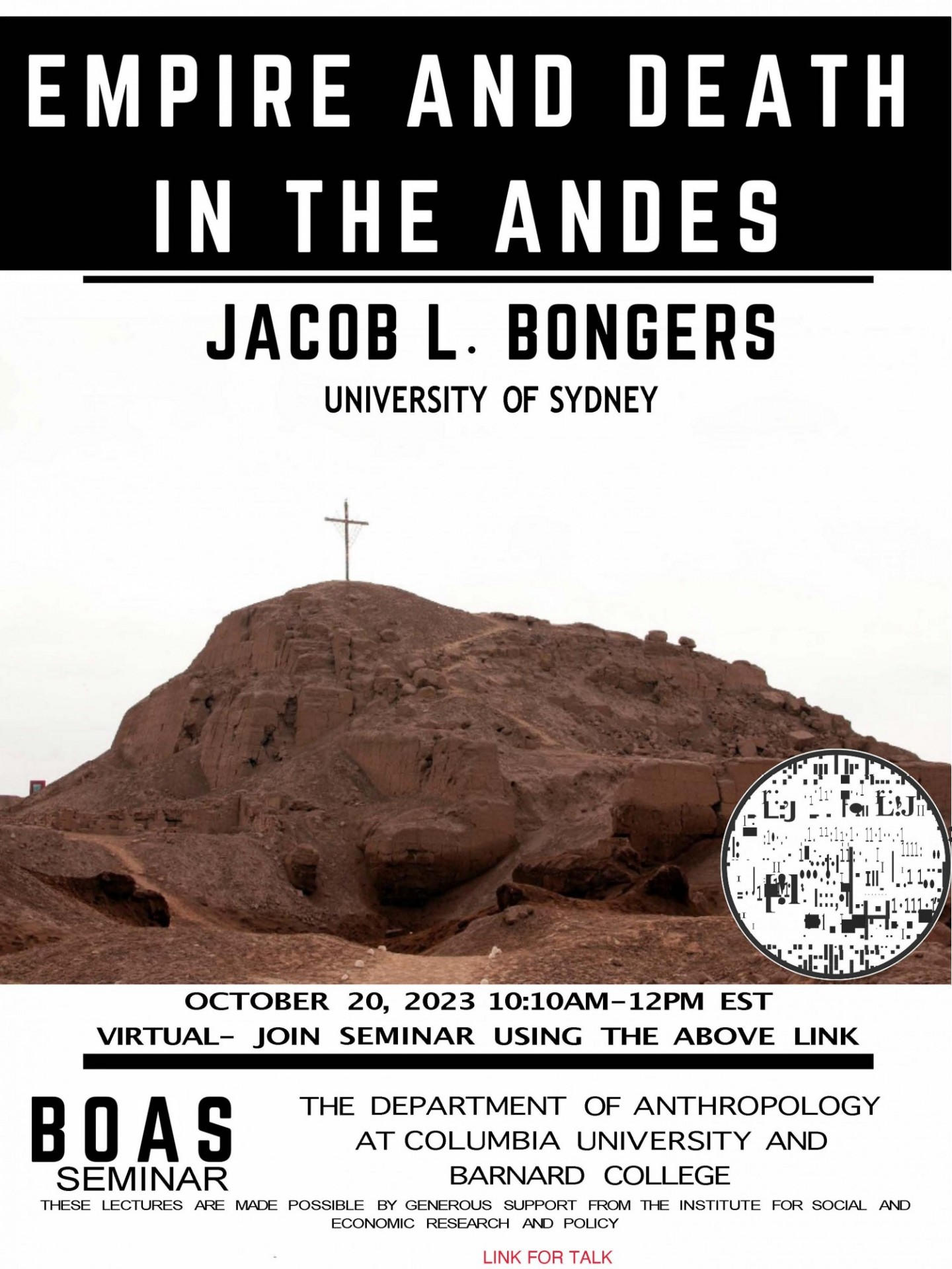 poster, Boas seminar: Jacob L. Bongers, 'Empire and Death in the Andes'
