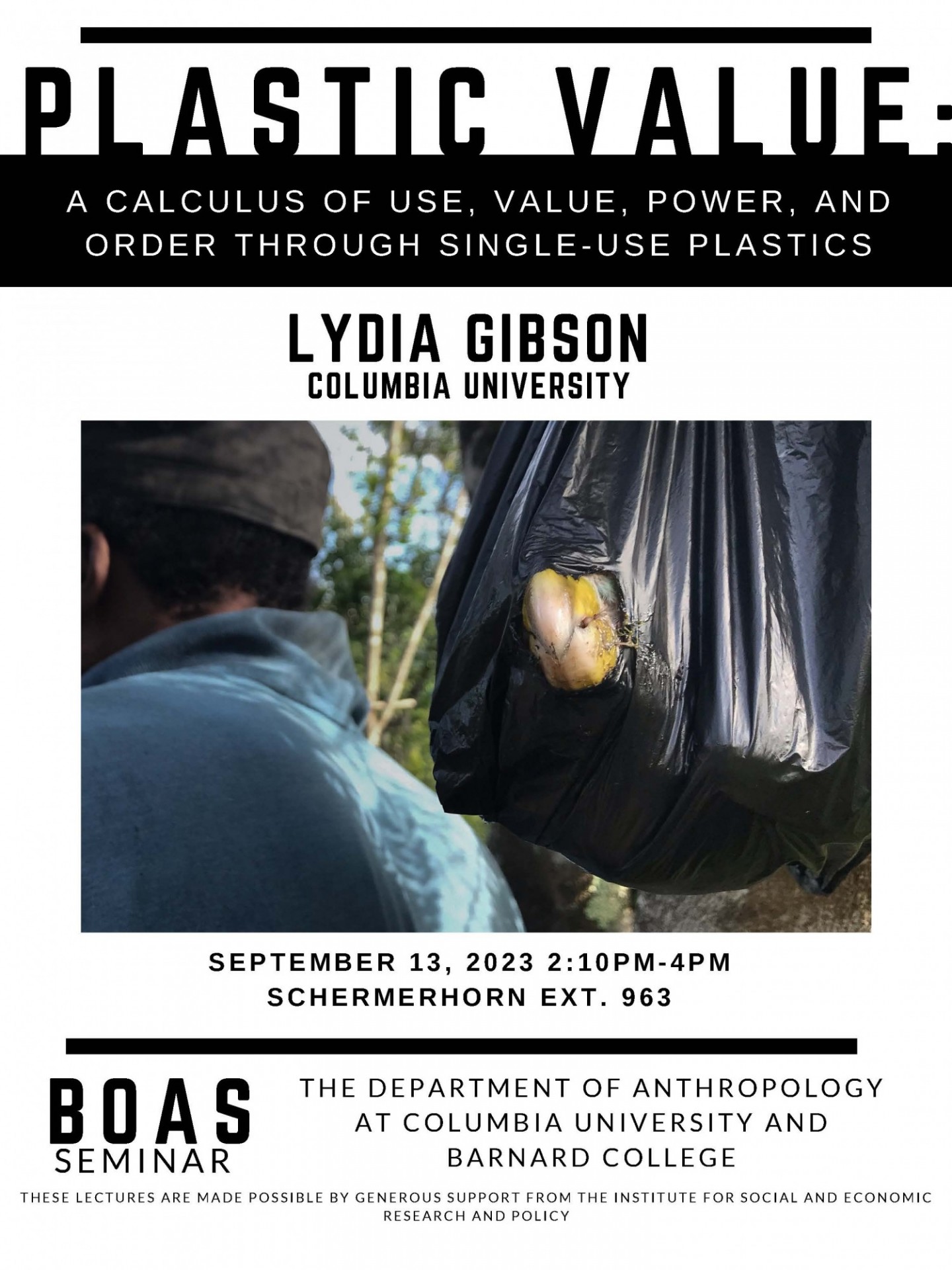 poster for BOAS Seminar: Lydia Gibson, 'Plastic Value: a calculus of use, value, power, and order through single-use plastics'