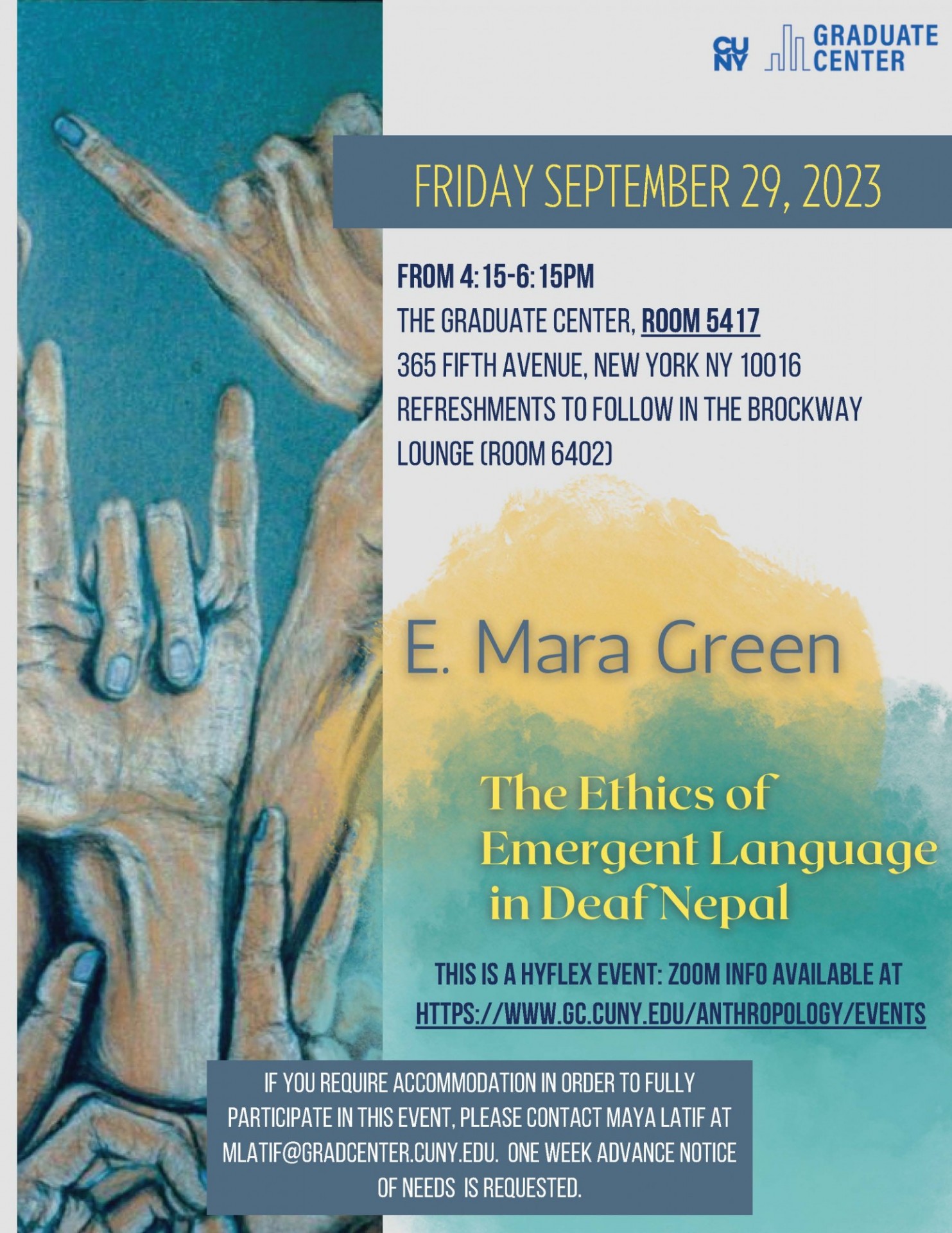 poster for E. Mara Green lecture, 'The Ethics of Emergent Language in Deaf Nepal,' Friday, September 29, 4:15pm (CUNY GRADUATE CENTER)
