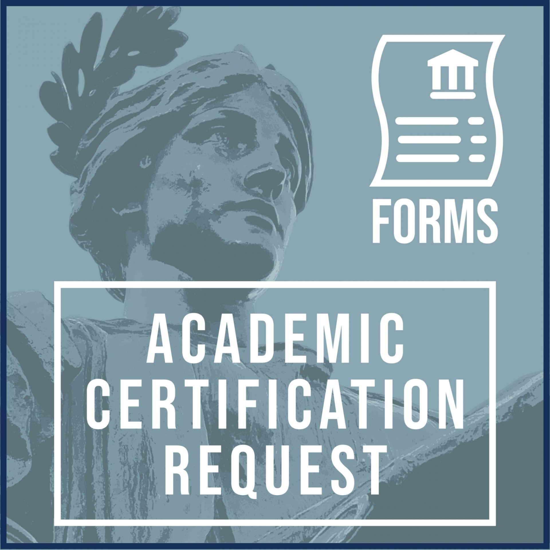 Forms Icon: Academic Certification Request