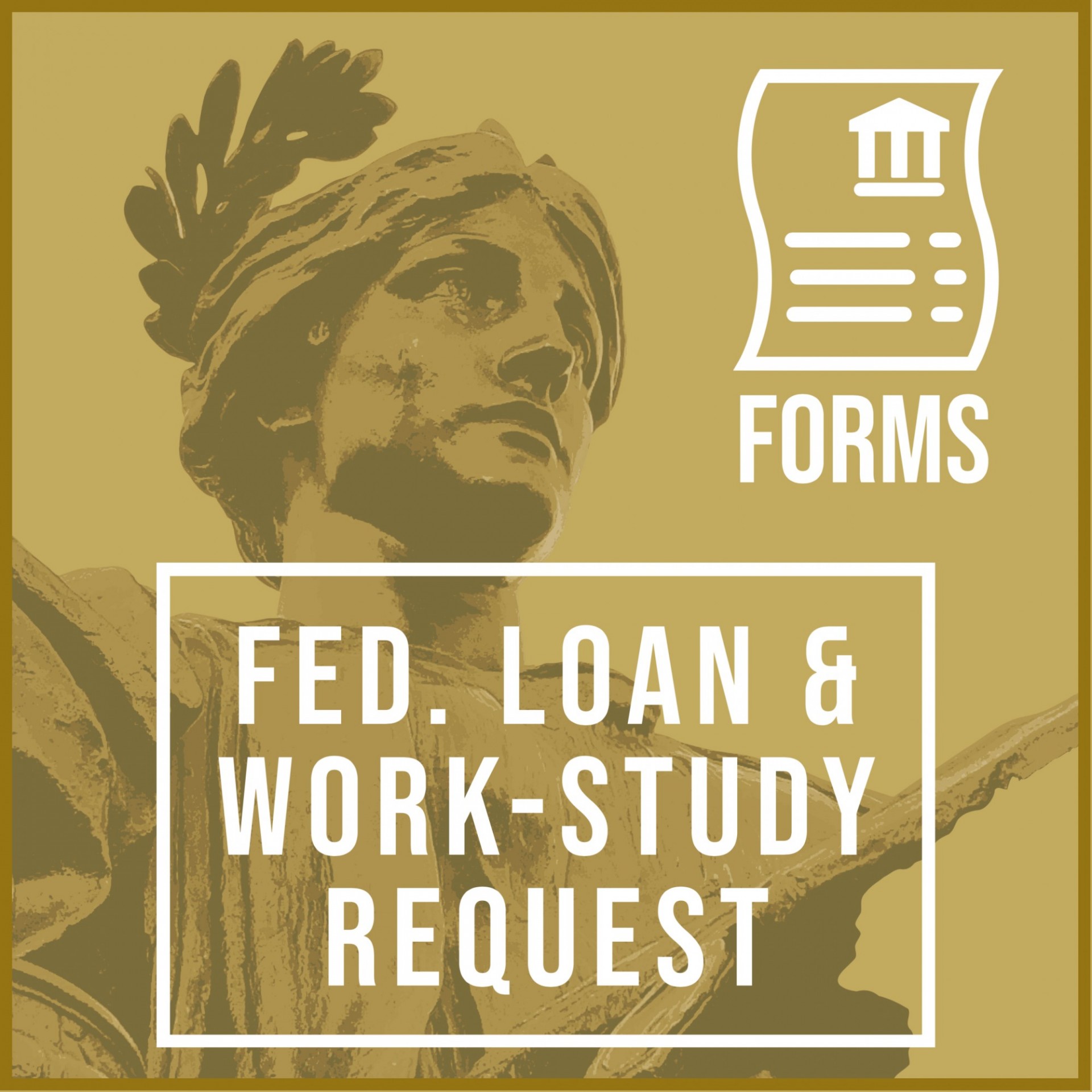 Forms Icon: Federal Loan and Work-Study Request