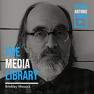 THE MEDIA LIBRARY: BRINKLEY MESSICK, STUDIO ANTHRO ICON