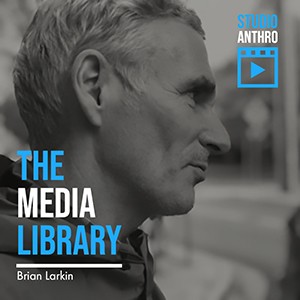 The Media Library: Brian Larkin, Studio Anthro Icon