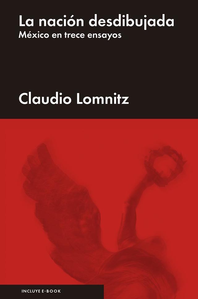 Book Cover: La nación djesibibiujada. México en trece ensayos