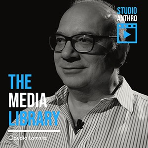 The Media Library: Claudio Lomnitz, Studio Anthro Icon