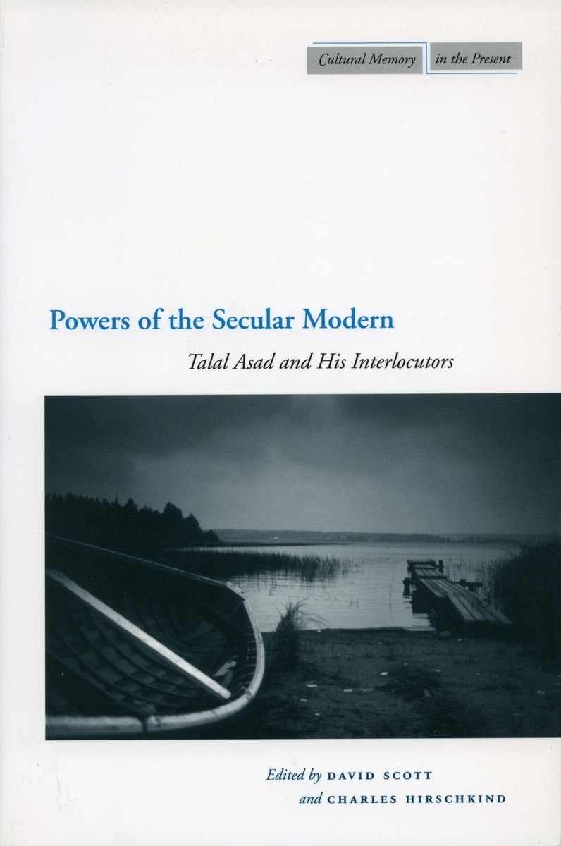 Book cover: David Scott, Powers of the Secular Modern