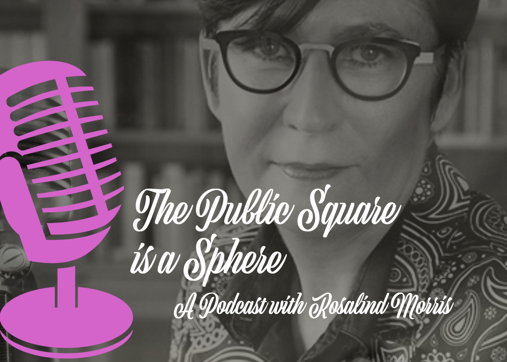 'The Public Square is a Sphere,' logo with Morris headshot in background