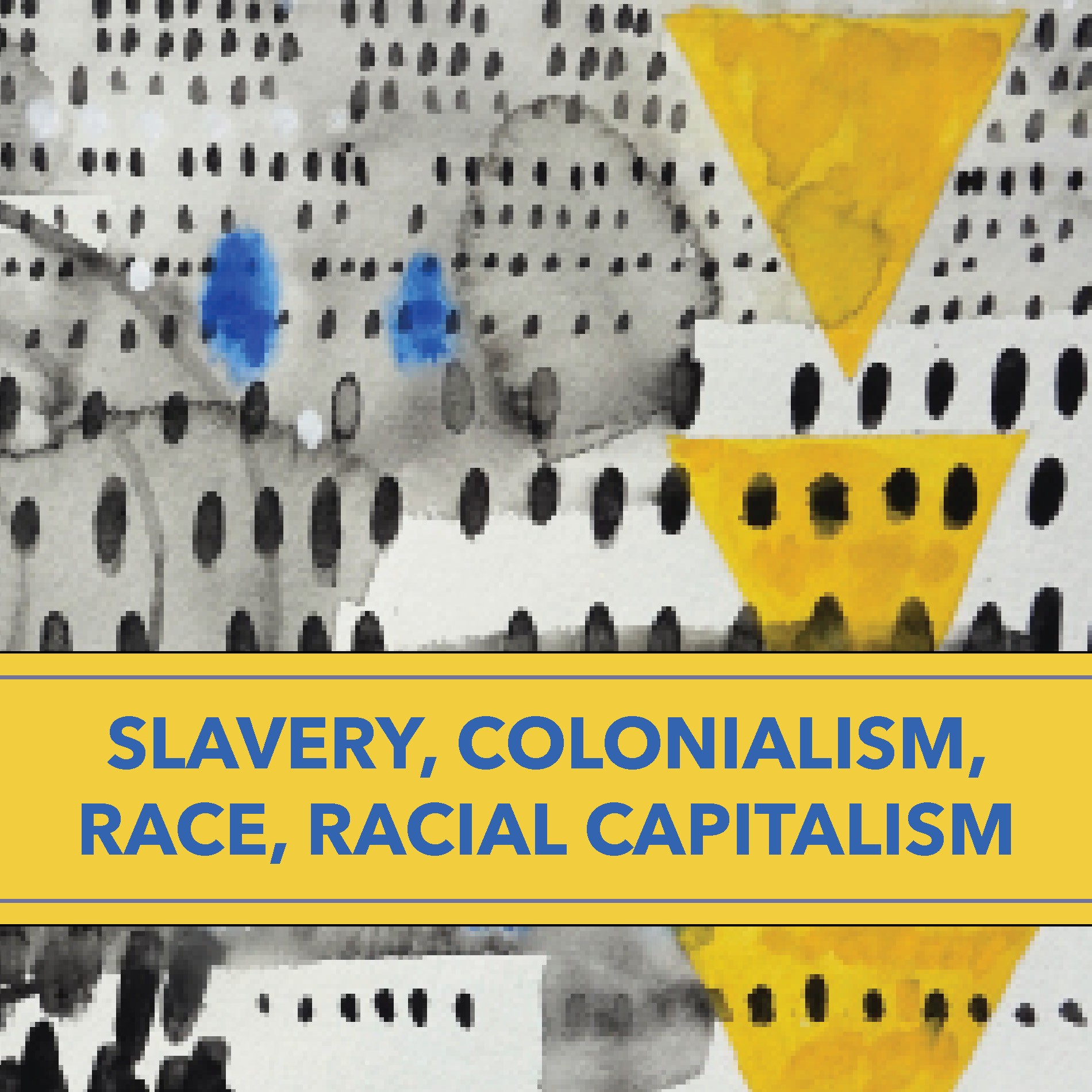 Icon: Slavery, Colonialism, Race, Racial Capitalism