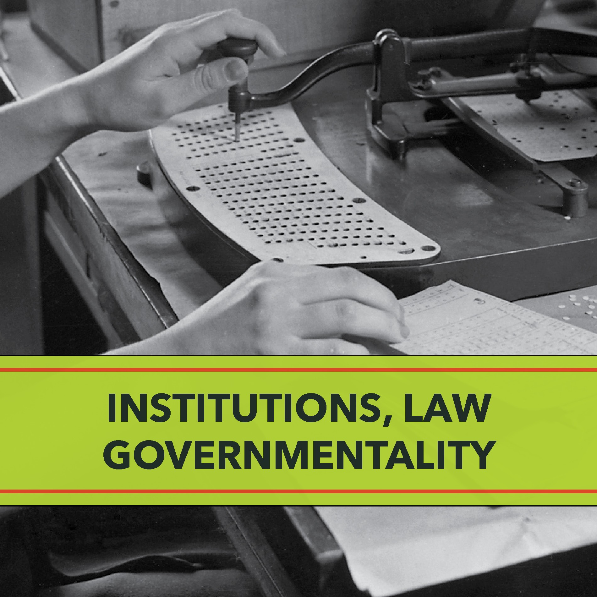 Icon: Institutions, Law, Governmentality