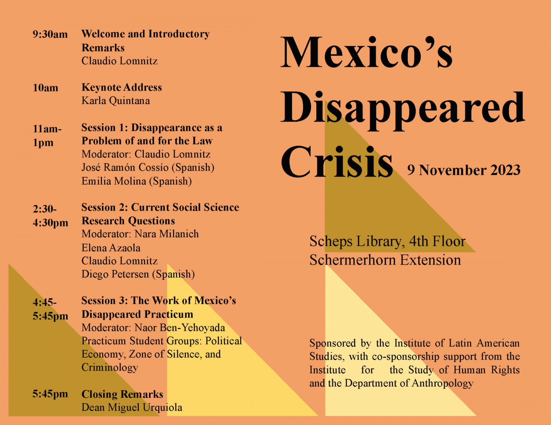 Poster for Mexico's Disappeared Crisis conference taking pace on November 9th: with Introductory remarks starting at 9:30 AM and closing remarks starting at 5:45 PM