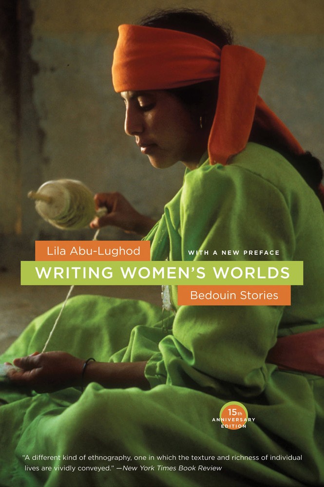 Book Cover: Abu-Lughod, Writing Women's Worlds: Bedouin Stories