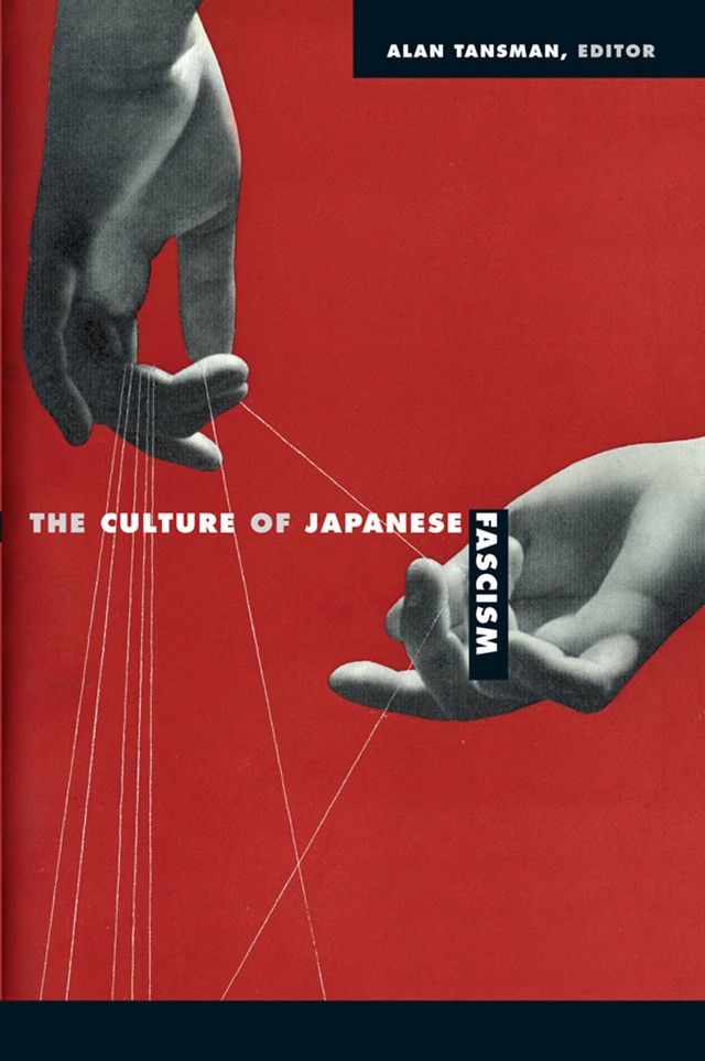 Book Cover: The Culture of Japanese Fascism