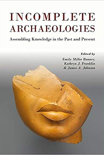 Chazin, Incomplete Archaeologies cover